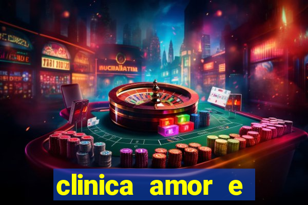 clinica amor e saude pirituba